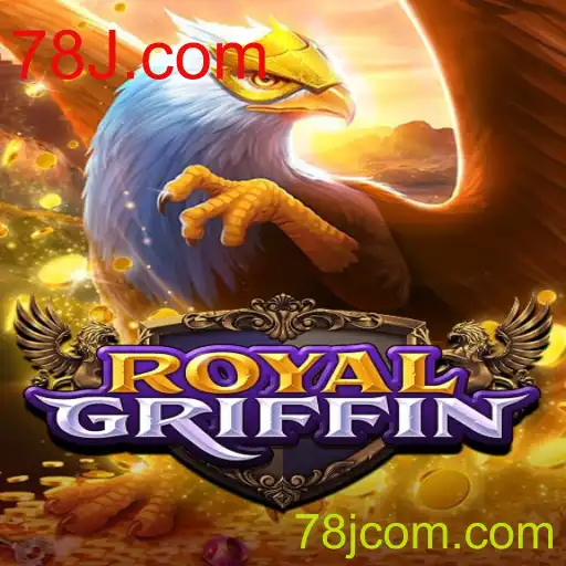 Descubra o Mundo de RoyalGriffin: Uma Aventura Épica com 78J.com